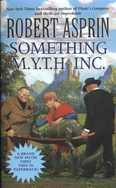Something MYTH Inc, Robert Asprin