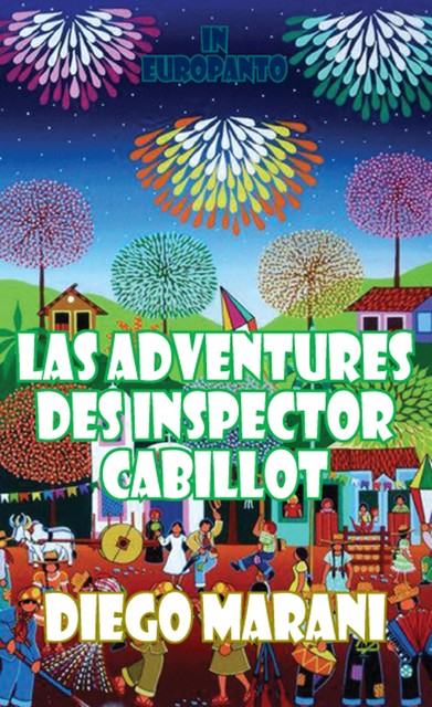 Las Adventures des Inspector Cabillot, Diego Marani