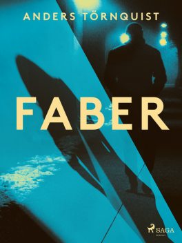 Faber, Anders Törnquist