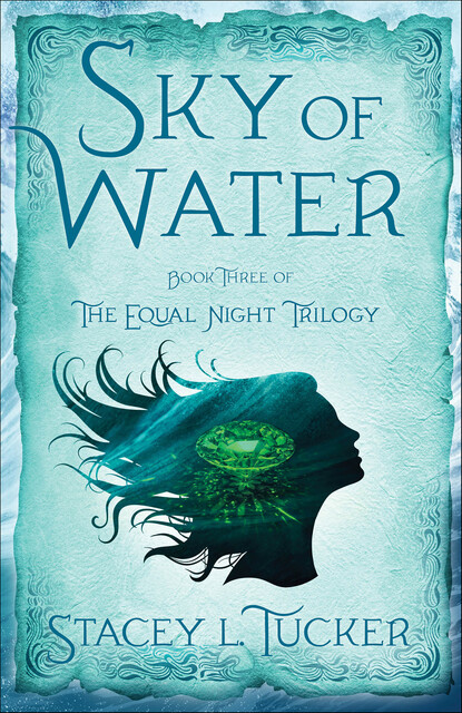 Sky of Water, Stacey Tucker