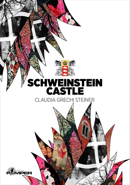 Schweinstein Castle, Claudia Grechi Steiner