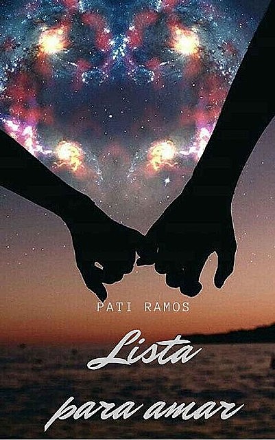 Lista para Amar (Spanish Edition), Patricia Ramos