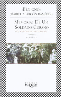Memorias De Un Soldado Cubano, Dariel Alarcón Ramírez