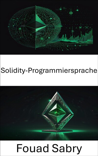 Solidity-Programmiersprache, Fouad Sabry