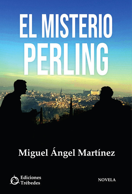 El misterio Perling, Miguel Antonio Martínez