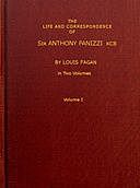 The life and correspondence of Sir Anthony Panizzi, Vol. 1 (of 2), Louis Fagan