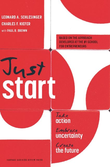 Just Start, Charles Kiefer, Leonard Schlesinger