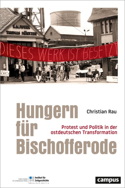 Hungern für Bischofferode, Christian Rau