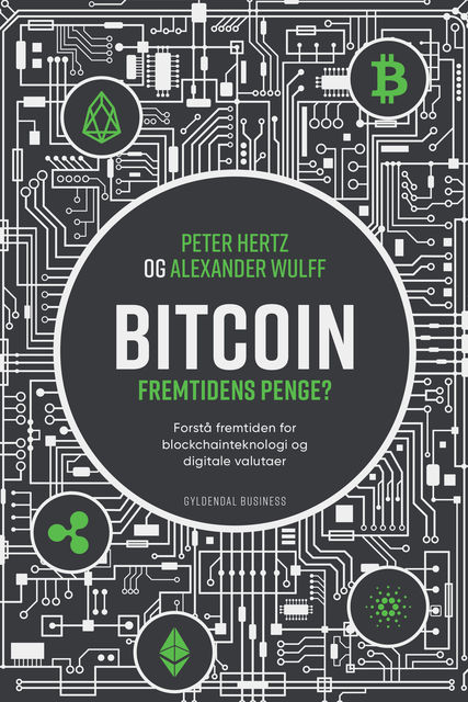 Bitcoin, Alexander Sonne Wulff, Peter Hertz