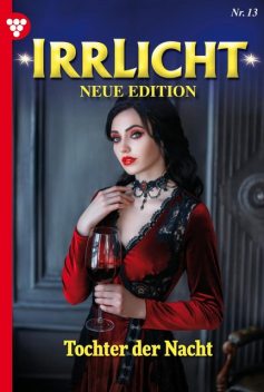 Irrlicht – Neue Edition 13 – Mystikroman, Jeany Steiger