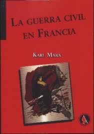 La Guerra Civil En Francia, Karl Marx