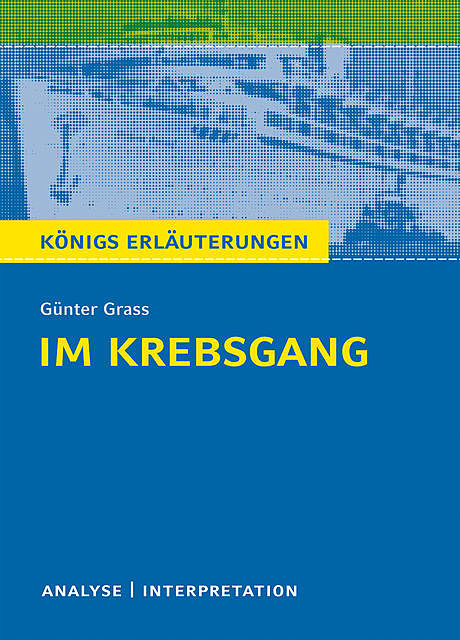Im Krebsgang, Günter Grass, Rüdiger Bernhardt