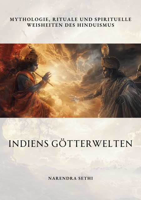 Indiens Götterwelten, Narendra Sethi