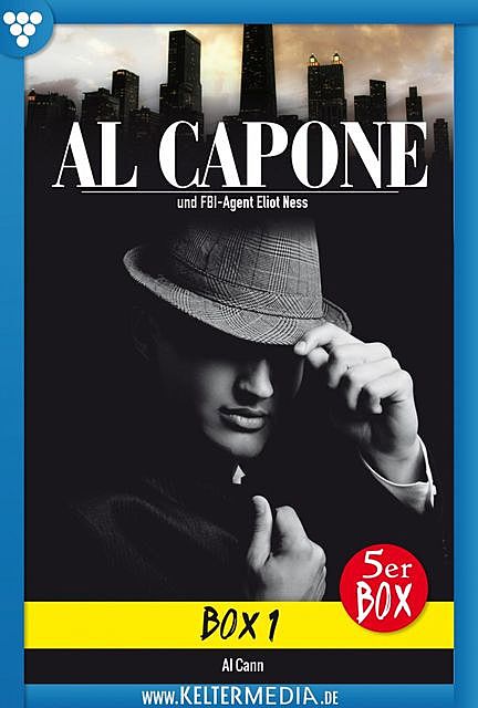 Al Capone Box 1 – Kriminalroman, Al Cann