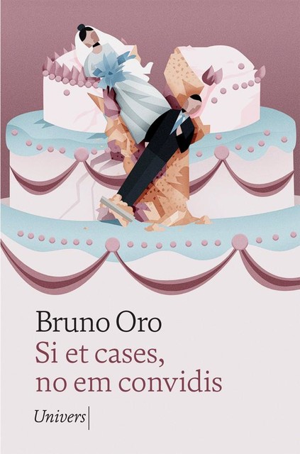 Si et cases, no em convidis, Bruno Oro