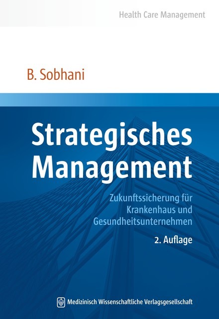 Strategisches Management, Bidjan Sobhani