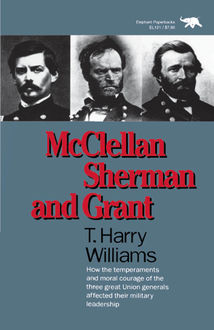 McClellan, Sherman, and Grant, Harry Williams