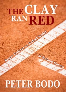 The Clay Ran Red, Peter Bodo
