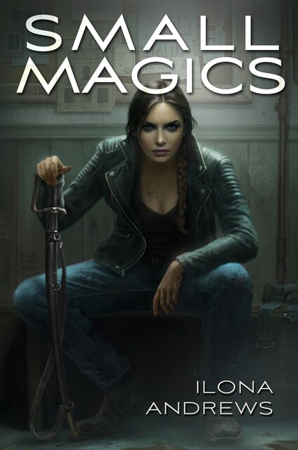 Small Magics, Ilona Andrews