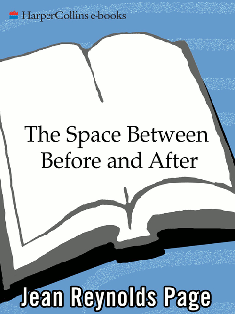 The Space Between Before and After, Jean Reynolds Page