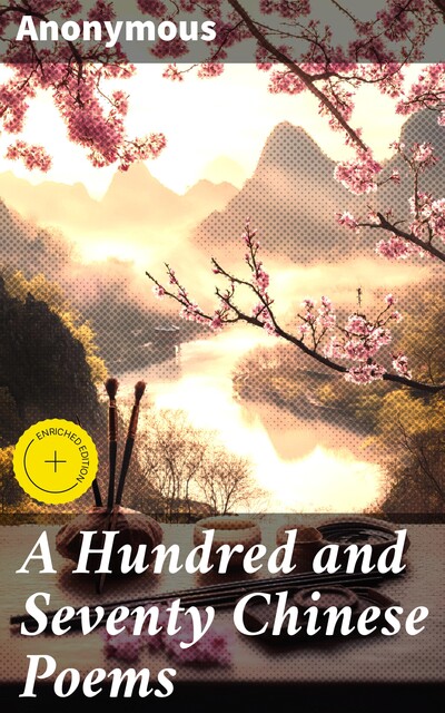 A Hundred and Seventy Chinese Poems, 