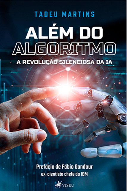 Além do Algoritmo, Tadeu Martins