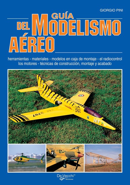 Guía del modelismo aéreo, Giorgio Pini