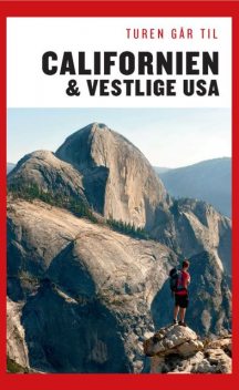 Turen Går Til Californien & Vestlige USA, Preben Hansen