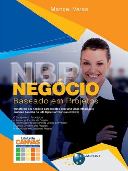 Negócio Baseado em Projetos (NBP), Manoel Veras de Sousa Neto