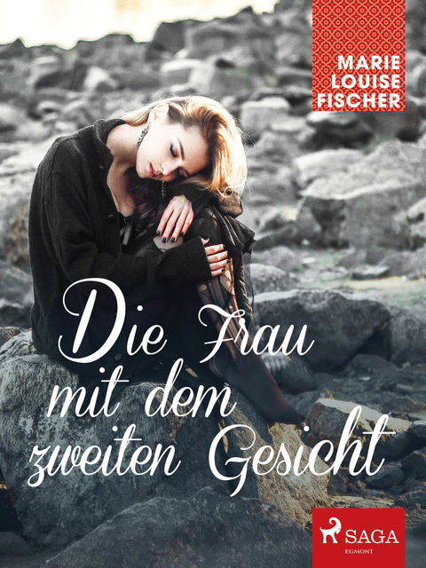 Die Frau mit dem zweiten Gesicht, Marie Louise Fischer