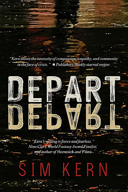 Depart, Depart, Sim Kern