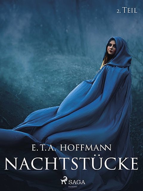 Nachtstücke – 2. Teil, E.T.A.Hoffmann