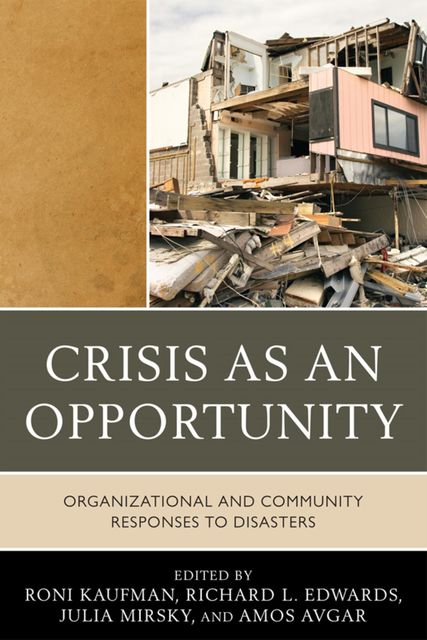 Crisis as an Opportunity, Richard Edwards, Amos Avgar, Julia Mirsky, Roni Kaufman