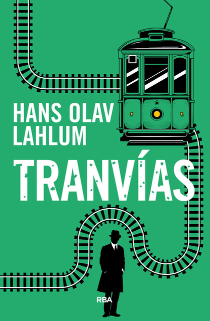 Tranvías, Hans Olav Lahlum