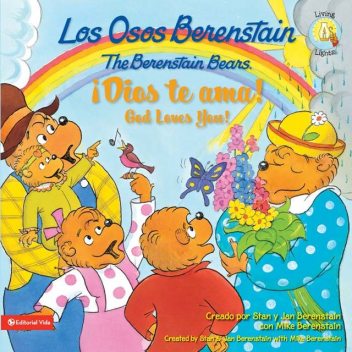Los Osos Berenstain y la regla de oro/and the Golden Rule, Jan Berenstain w, Mike Berenstain, Stan Berenstain