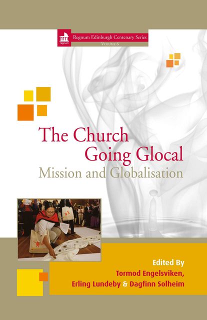 The Church Going Glocal, David A. Kerr, Kenneth R. Ross