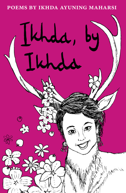 Ikhda, by Ikhda, Ikhda Ayuning Maharsi Degoul