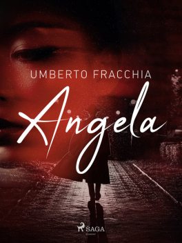 Angela, Umberto Fracchia