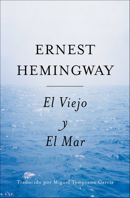 El Viejo y El Mar, Ernest Hemingway