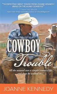 Cowboy Trouble, Joanne Kennedy