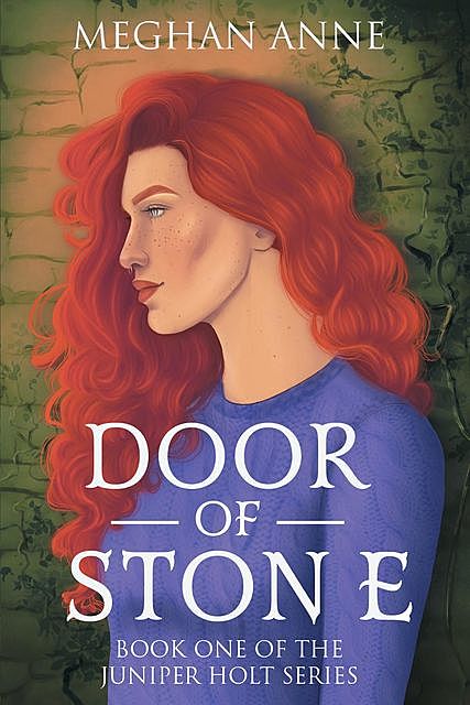 Door of Stone, Meghan Anne Martin