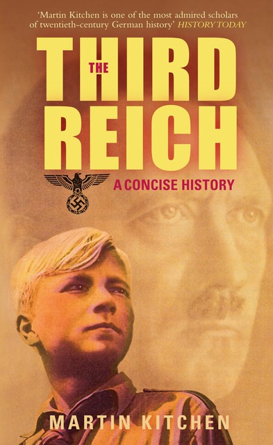 The Third Reich, Martin Kitchen