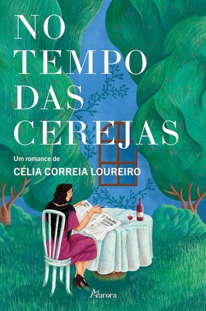 No Tempo das Cerejas, Célia Correia Loureiro