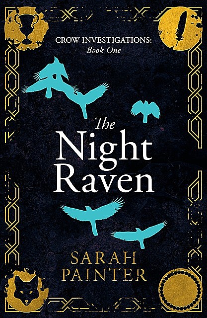 The Night Raven, Sarah Painter