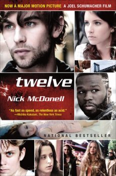 Twelve, Nick McDonell