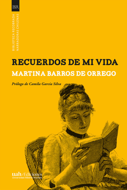 Recuerdos de mi vida, Martina Barros
