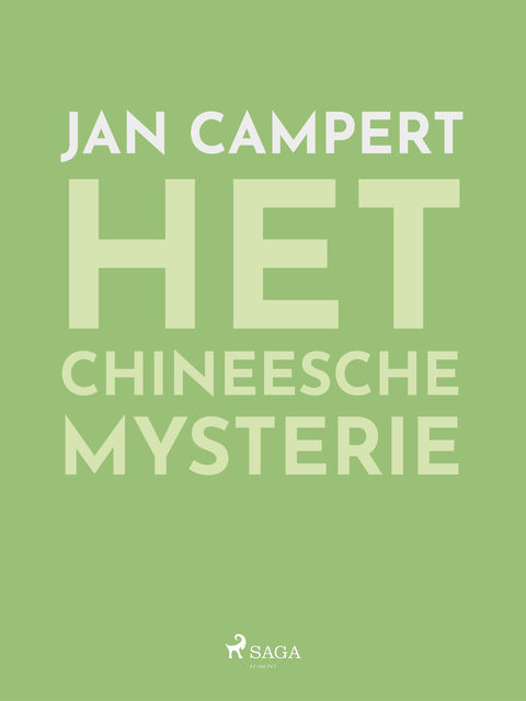 Het Chineesche mysterie, Jan Campert