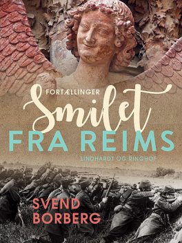Smilet fra Reims, Svend Borberg
