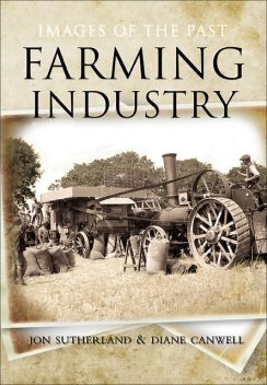 Farming Industry, Diane Canwell, Jon Sutherland