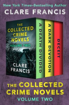 The Collected Crime Novels Volume Two, Clare Francis